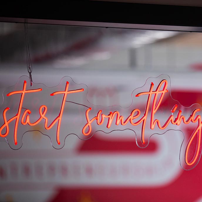 Start Something neon sign.